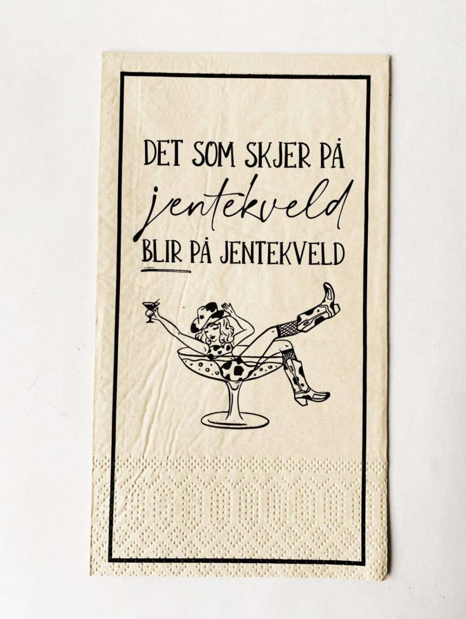 Trend Design Serviett Det som skjer på jentekveld...